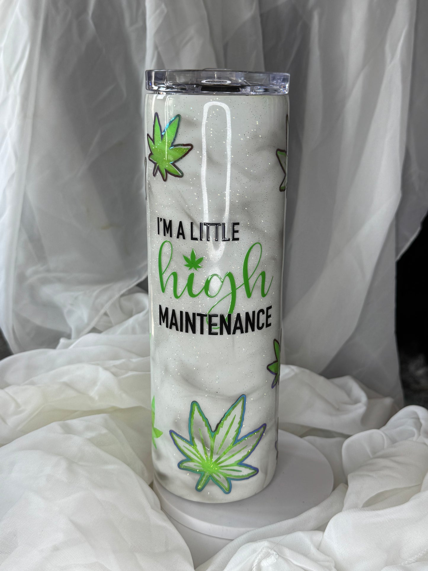 30oz High Maintenance